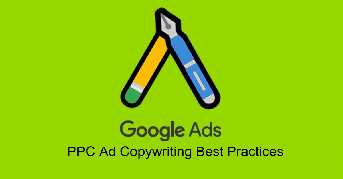 PPC Ad Copywriting Best Practices